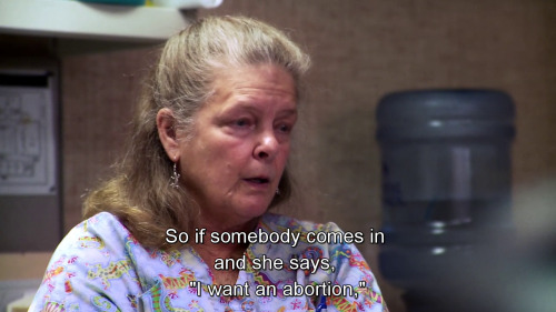sex-positive-anti-porn:  medranochav:  feeli-manning:   This is Susan Robinson, one of the last people in the country who can preform late term abortions after the murder of Dr. George Tiller. This is from an awesome documentary called After Tiller, about