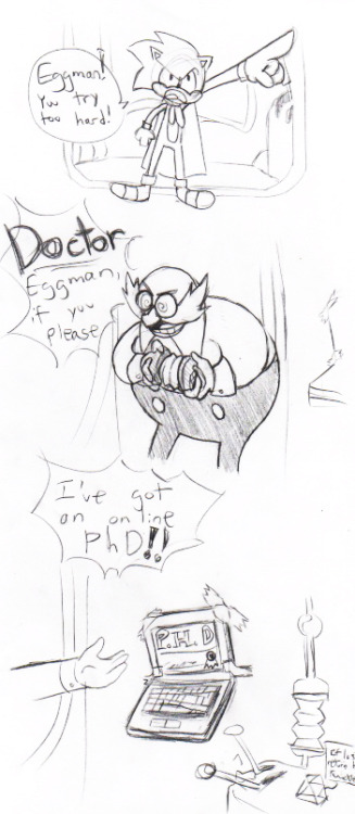 So @jeroesworld and I were discussing what Dr. Eggman’s actual doctorate is inAnd…this happen