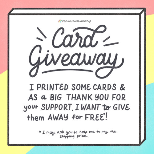  CARD GIVEAWAY  I printed some cards, and as a BIG thank you for your support, I want to give them a