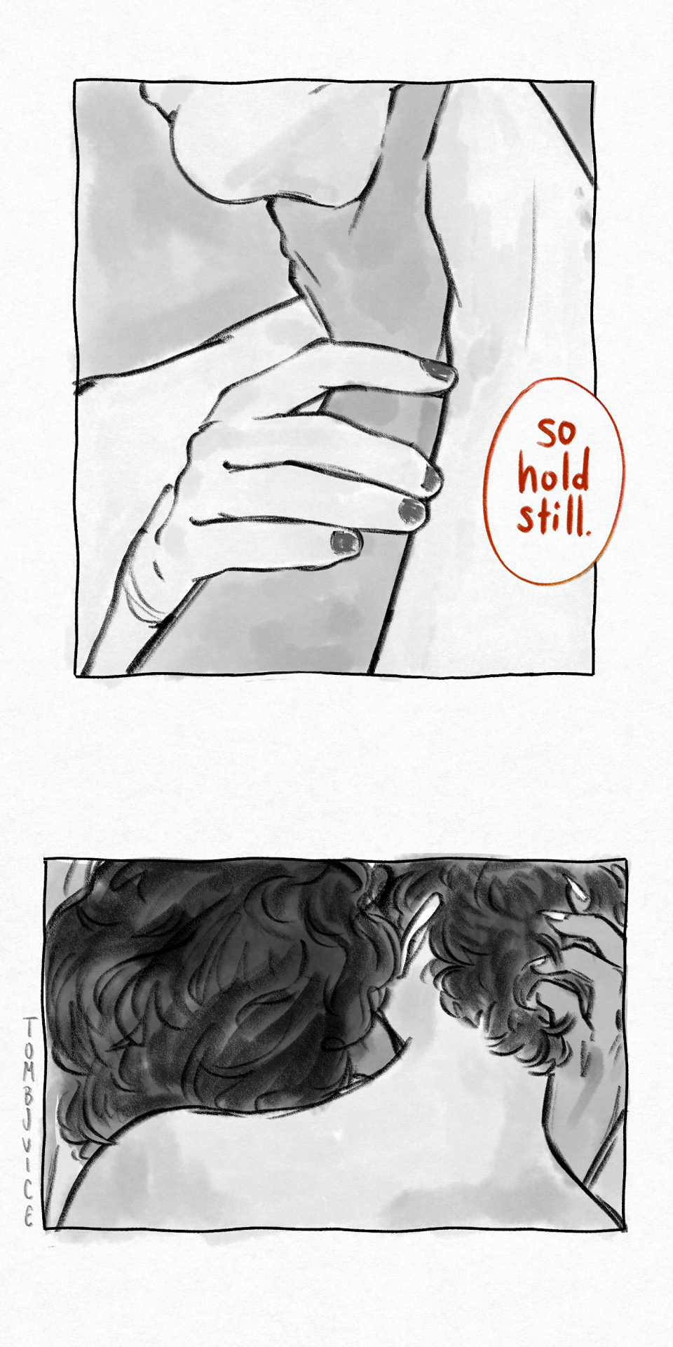 A continuation of the comic. Two panels. Panel 1: A close up of Armand's hand tilting Daniel's neck to the side. He says, "So hold still." Panel 2: Armand holding Daniel's head in his hands as he bites his neck.