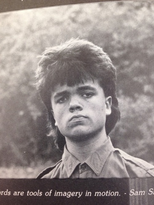 Peter Dinklage’s 1987 yearbook photo. I wanted to make sure everyone ever saw this. “Lannister in the front, party in the back.”