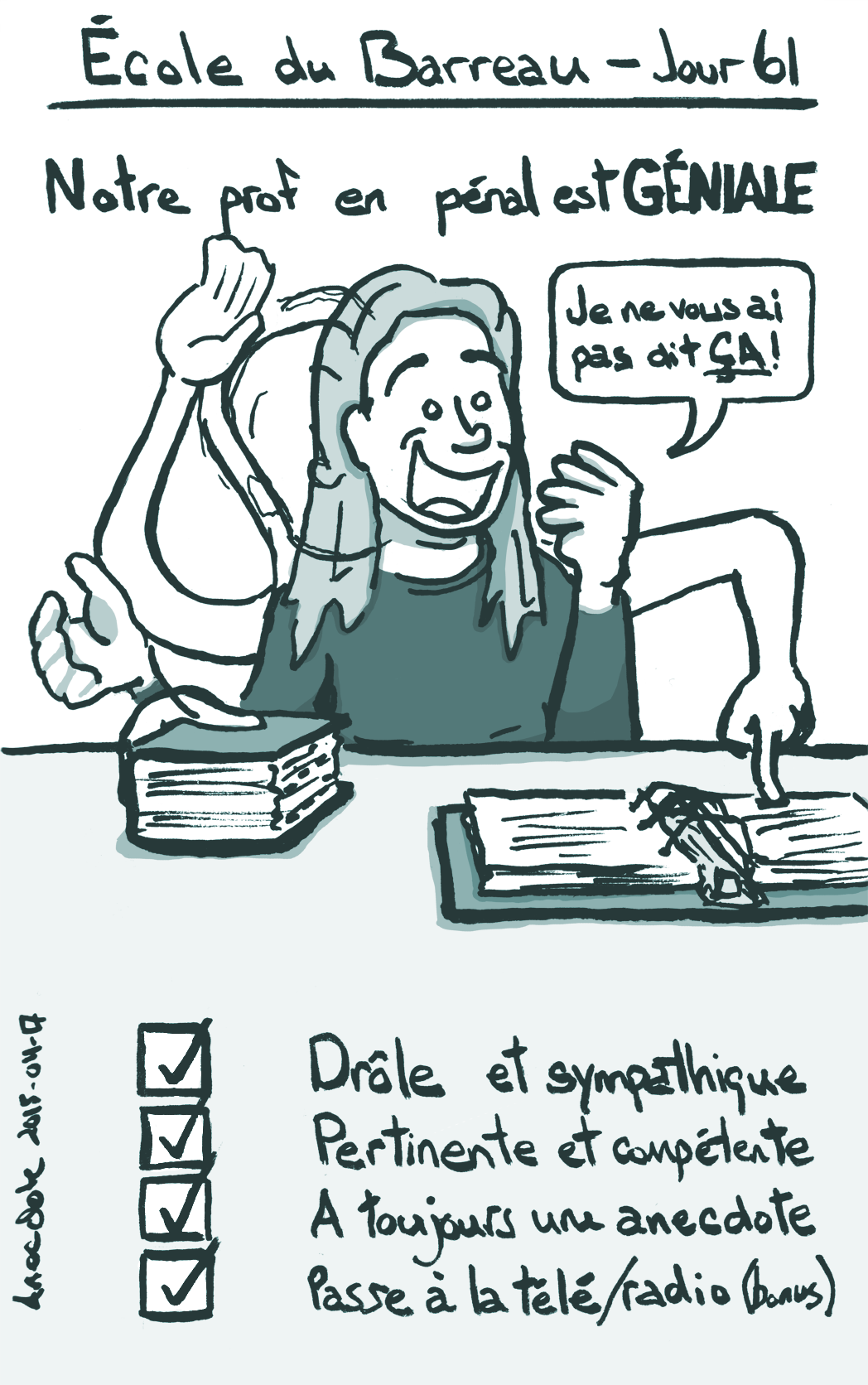 Une journée à la fois
