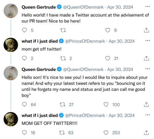 What If Hamlet Characters Had Twitter And Also There Wasnt Any Tragedy Part 5: Gertrude Emerges