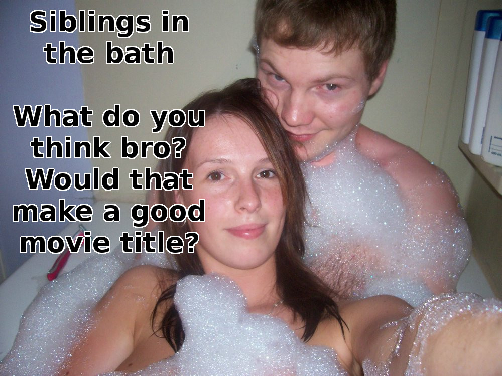 inlovewithsis::) this brings back some great memories…soaking with your sister