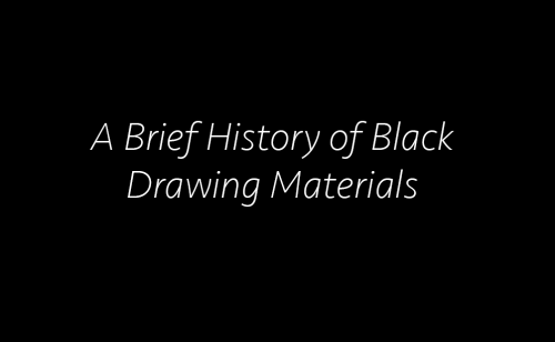 thegetty: A Brief History of Black Drawing Materials During the Industrial Revolution, particularly 