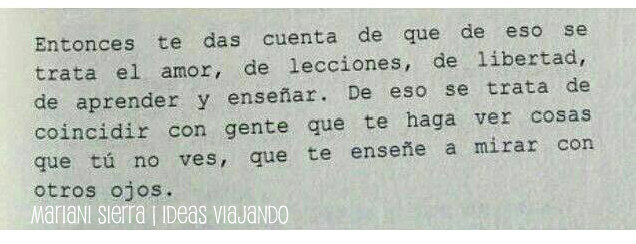 Cazando versos — De eso se trata, de coincidir con gente que te...