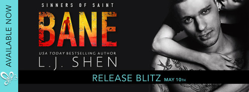 Bane, the highly-anticipated next standalone in the Sinners of Saint Series by L.J. Shen is LIVE The