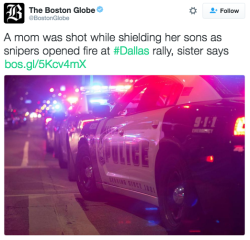 meghanbeda:  revolutionarykoolaid:  Please keep Shetamia Taylor in your prayers today. She is the only reported civilian to be shot at the Dallas protest. She was shot while trying to protect her sons from sniper fire. Her condition appears to be stable