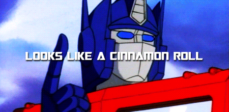 Optimus Prime + Cinnamon Roll