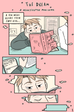 heartstoppercomic:  Mini-Comic: The Dream A few weeks before Nick and Charlie’s first kiss, Nick has an interesting dream during registration… This mini-comic was made possible with the support of my Patreon patrons! Join our little Heartstopper gang