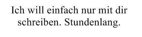 ich-bin-grizzly: Hab aber so unglaubliche Angst, dich zu nerven. 