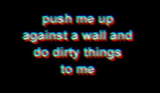 Push Me Against A Wall On Tumblr