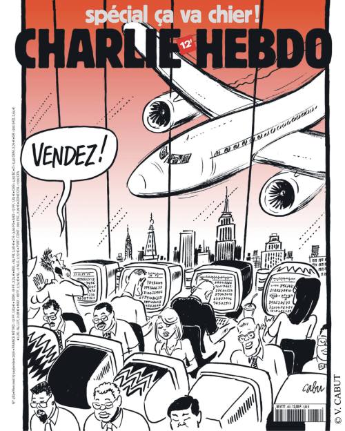 bringbackcaroldanvers:“Sell!”Cover by Cabu for Charlie Hebdo n°483 (released September 19, 2001)