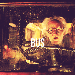gallifreyfallsnomorre:  &ldquo;Welcome to the Knight Bus, emergency transport