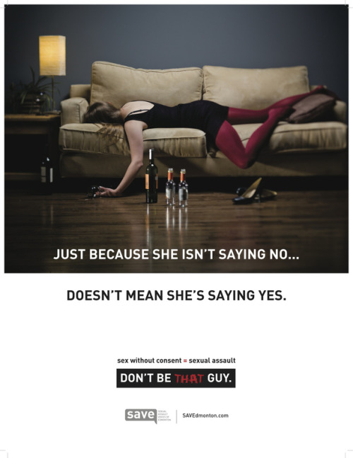 ani-oppa-san: ideklukey: caitlinhill: haveigonetoofar: Don’t Be That Guy. Great campaign! Great