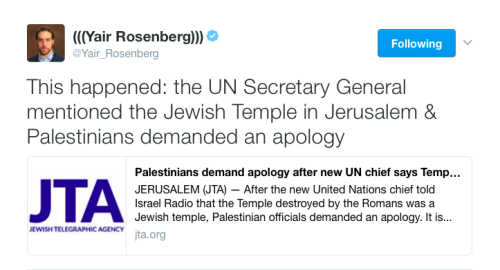 jewishpolitics: girlactionfigure: UN chief says Temple Mount was home to Jewish temple, Palestinians