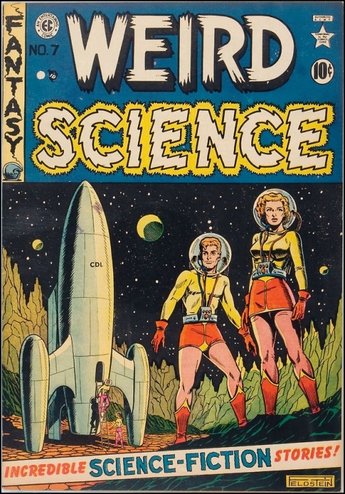 wastehound-am: Weird Science #7 (EC, May-June 1951) Cover artist: Al Feldstein