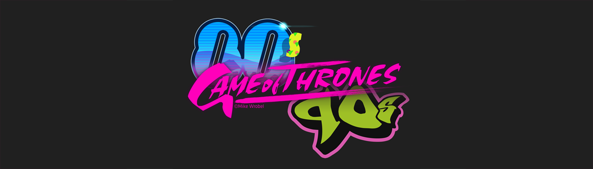 bad-orc:  GAME OF THRONES 80/90s ERA -Series#3incredible graphic series by Mike Wrobelwww.moshi-kun.tumblr.com/