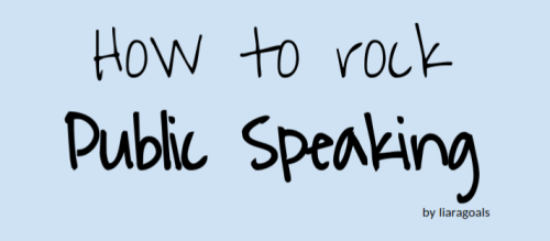 liaragoals:For work reasons, I regularly have to stand up in front of a bunch of people I have never