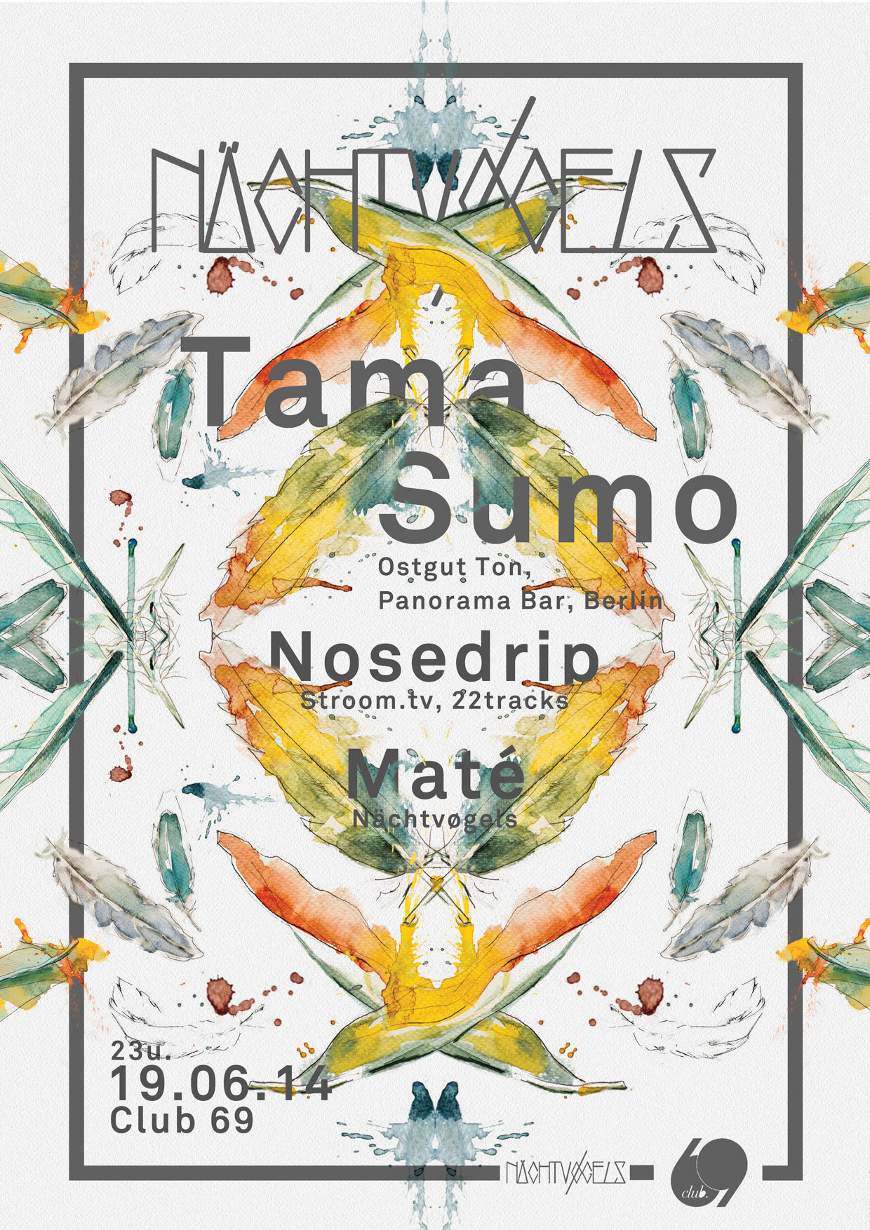 Nieuw werk voor Nächtvøgels w. Tama Sumo @ Club 69 Gent - 19/06