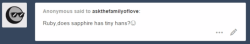 askthefamilyoflove:  Ruby: They’re my only