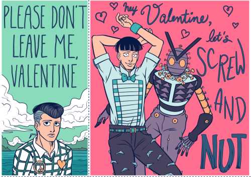 resuming my annual tradition of posting JJBA valentine’s day cards in terrible perfectly good tasteunfortunately I haven’t read a single page of part 8 in the last couple of years so I have no idea whether these are still relevant but… enjoy(?)p.s.