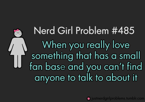 justnerdgirlproblems:  suggested by i-claim-this-lucid-world-of-mine