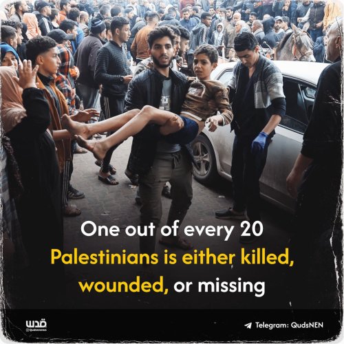 From QudsNen Telegram account, poster reads: "One out of ever 20 Palestinians is either killed, wounded, or missing."