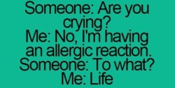 Remanence-Of-Love:  An Allergic Reaction To Life…  Follow For More Relatable Love