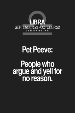 zodiacmind:  What’s your pet peeve? Find