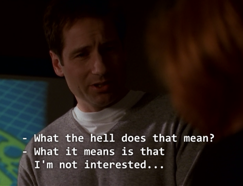 muldxrs: show this to someone who’s never seen the x files and ask them to put it in context