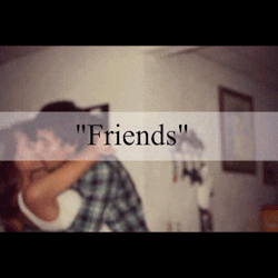 frombosniawithlove:  &ldquo;just friends&rdquo;
