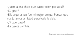 que-pasa-aweonao:  la-sociedad-es-una-porqueria:  …   JAJAJAJA AMIGAS POR SIEMPRE DECÍAMOS..