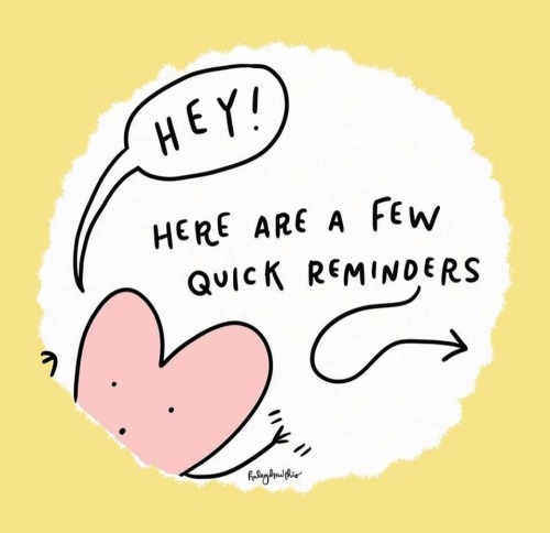 friendly reminders . . . @postiveyellows (check them out on Facebook) @haleydrewthis