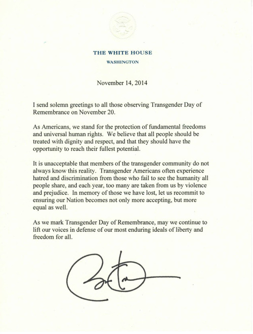 originalplumbing:A letter from President Obama on this Transgender Day of Remembrance. Found via tra