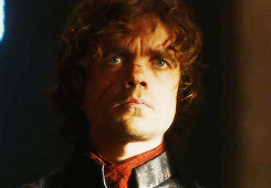                    Tyrion had considered going to her then, to offer what comfort he could. No, he had to remind himself, she will not look for solace from a Lannister.                      