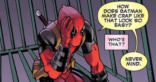 grimphantom:  officiallyshipped:  Can we all just take a moment and appreciate Deadpool  Grimphantom: lol the Batman reference kills me XD  Deadpool lol XD