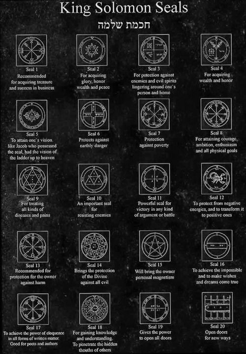 The Seals of King Solomon the wise.    Well for someone like me who isn&rsquo;t