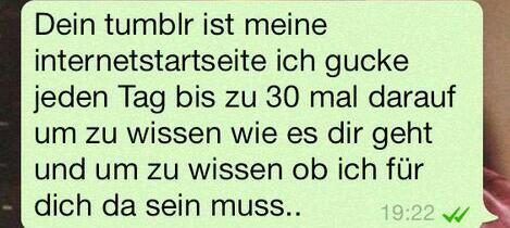 ich-bleib-scheisse-wie-ich-bin:  Süß so was zu lesen. 