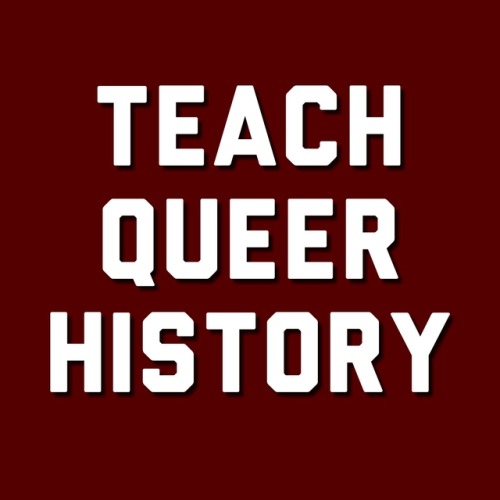 genderqueerpositivity: (Image description: a blue square with the words “Teach LGBTQ history&r