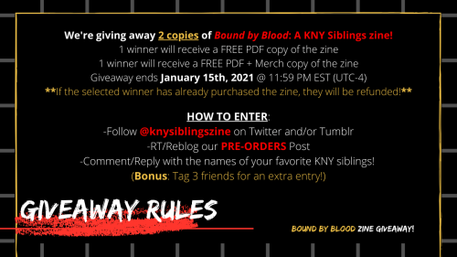 knysiblingszine:We’re giving away 2 copies of Bound by Blood: A KNY Siblings zine! 1 winner wi