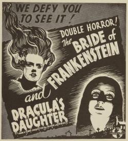 spicyhorror:  Double horror!  The Bride of Frankenstein and Dracula’s Daughter
