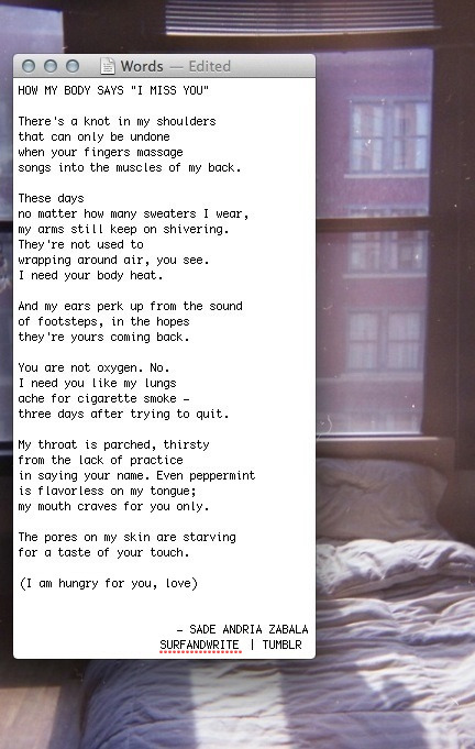 surfandwrite:  Sade Andria Zabala (surfandwrite) | How My Body Says “I Miss You”