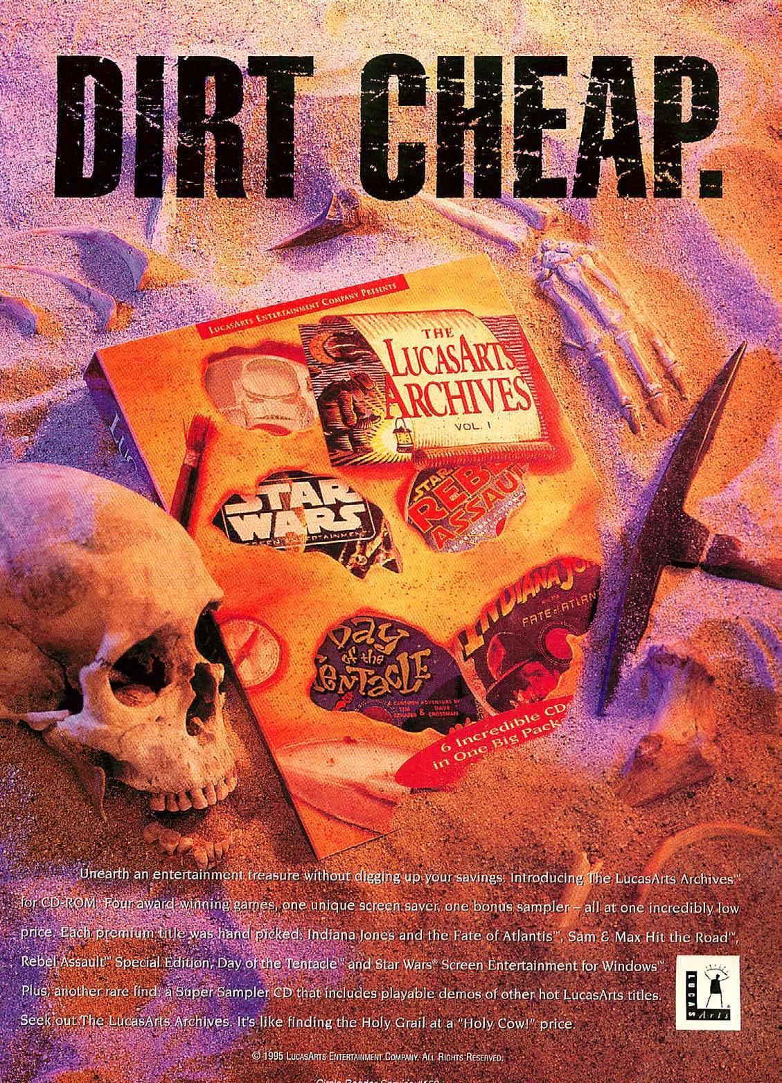 “The LucasArts Archives Vol. 1”
• Computer Gaming World, October 1995 (#135)
• Scanned by Computer Gaming World Museum
• Found a nice archive of Computer Gaming World scans and I’ve been browsing it all holiday week. Here’s a few adventure game ads...