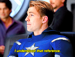 gif of Steve Roger's from the first Avengers movie. He's saying, "I understood that reference"