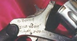 congenitaldisease:Bonnie’s .38 revolver which was a gift from Clyde. Engraved “To Bonnie, I owe you one. Clyde 2-28-32”.