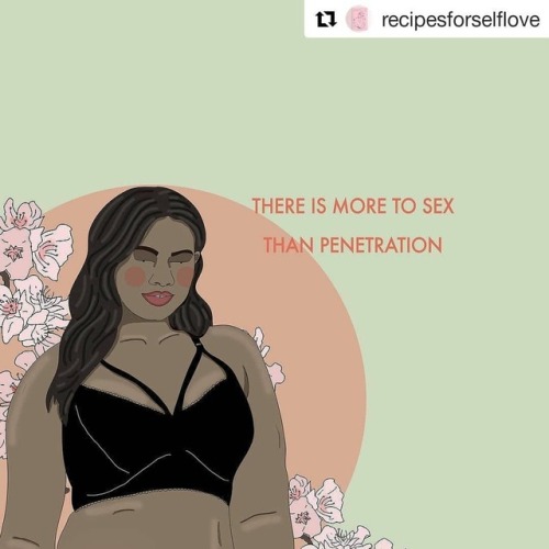 #Repost @recipesforselflove (@get_repost)・・・Reject the heteronormative idea that sex is only about p