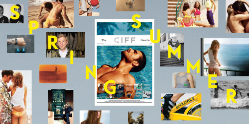 PUBLISHING THE CIFF GAZETTE Spring/Summer 2014 Photographer Daniel Riera