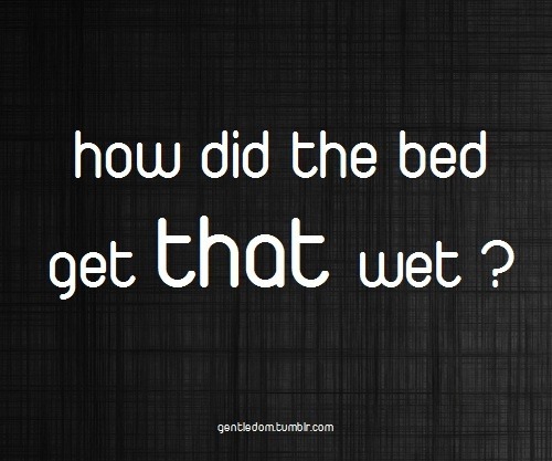 hdmilez:  Yes Angela how did the bed get that wet?
