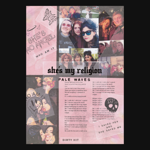 My Pale Waves - &lsquo;She&rsquo;s My Religion&rsquo; posterThank you to everyone who sent in their 